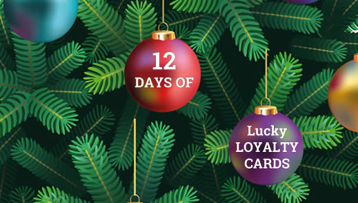 12 Days of Lucky Loyalty Cards: Day 12
