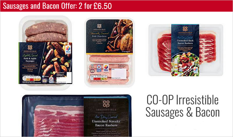 Sausages and Bacon Offer: 2 for £6.50